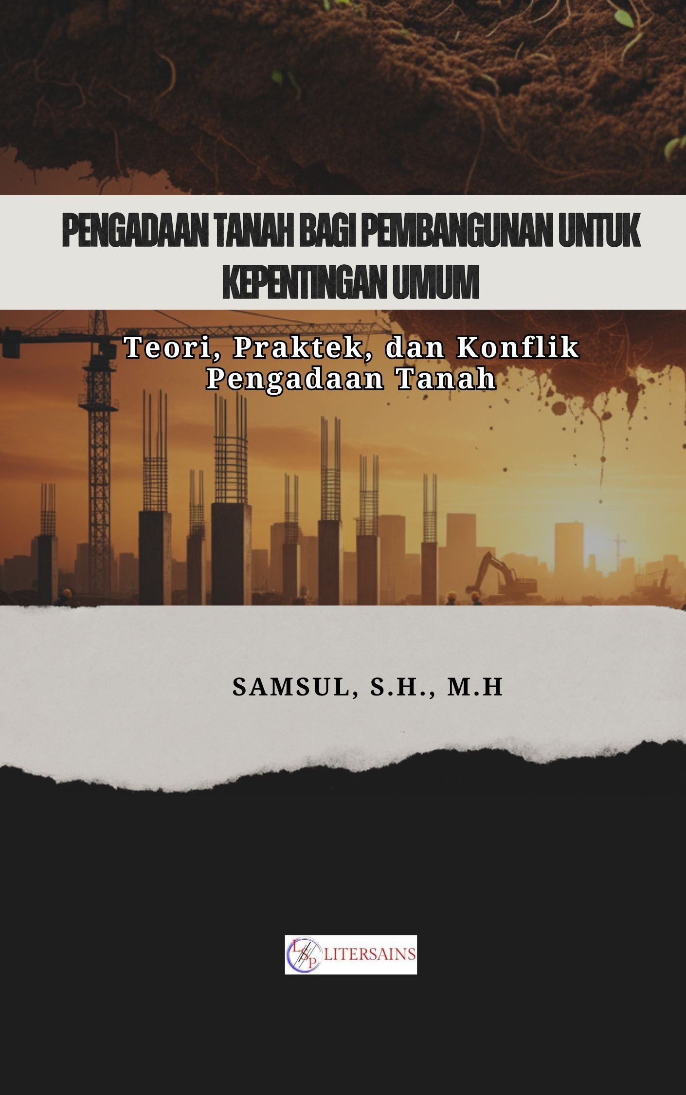 Pengadaan Tanah Bagi Pembangunan Untuk Kepentingan Umum